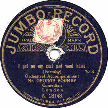 Picture of the label of 'I Put On My Coat And Went Home' by George Formby Snr.