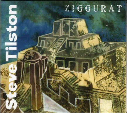 Cover of Steve Tilston's album 'Ziggurat'